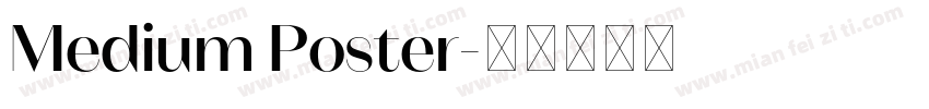 Medium Poster字体转换